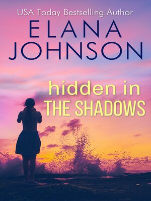cover image of Hidden in the Shadows